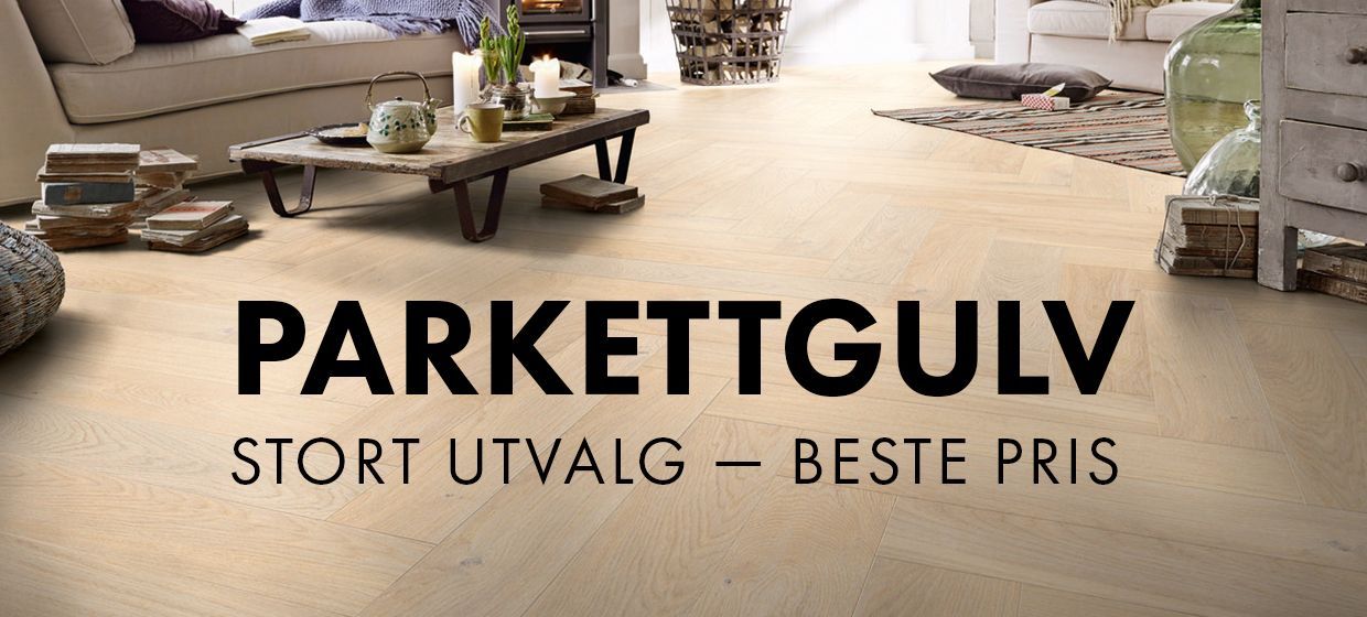 Stort utvalg parkett til markedets beste priser